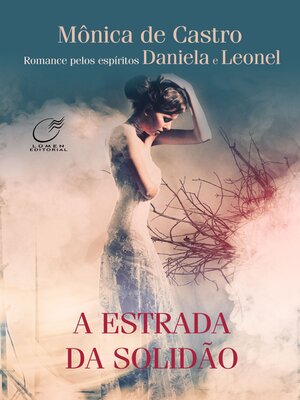 cover image of A Estrada da Solidão